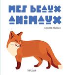 Couverture du livre « Mes beaux animaux » de Camille Revillon aux éditions Helium