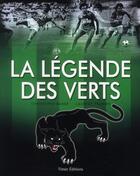 Couverture du livre « La légende des Verts » de Laurent Tranier et Christophe Barge aux éditions Timee