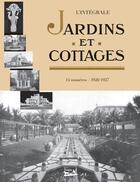 Couverture du livre « Jardins et cottages » de Jardins Et Cottages aux éditions Douin