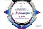 Couverture du livre « Les horoscopes magnétiques d'Isa : les monarques » de Isabelle Cerf aux éditions Exergue