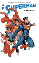 Couverture du livre « Superman t.3 ; apocalypse » de Grant Morrison et Rags Morales aux éditions Urban Comics