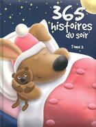 Couverture du livre « 365 histoires du soir Tome 2 » de Guillaume Trannoy aux éditions Hemma