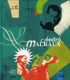 Couverture du livre « André Malraux, l'oeil et le mot » de Stephane Lacroix aux éditions Mango