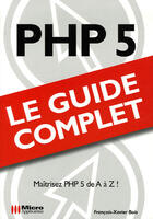 Couverture du livre « Php » de Francois-Xavier Bois aux éditions Micro Application