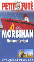 Couverture du livre « Morbihan 2003-2004, le petit fute (édition 2003/2004) » de Collectif Petit Fute aux éditions Le Petit Fute