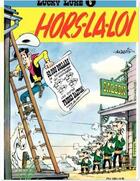 Couverture du livre « Lucky Luke Tome 6 : hors-la-loi » de Rene Goscinny et Morris aux éditions Dupuis