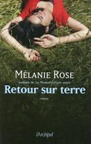 Couverture du livre « Retour sur Terre » de Melanie Rose aux éditions Archipel