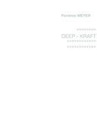 Couverture du livre « Deep-kraft » de Florence Meyer aux éditions Books On Demand