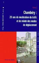 Couverture du livre « Chambery : 20 ans de moderation du trafic et de mixite des modes de deplacement (video k7, vhs secam » de  aux éditions Cerema