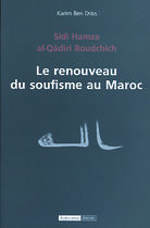 Couverture du livre « Le renouveau du soufisme au maroc » de Karim Ben Driss aux éditions Albouraq