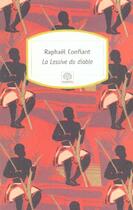 Couverture du livre « La lessive du diable » de Raphael Confiant aux éditions Motifs