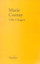 Couverture du livre « Villa chagrin » de Marie Cosnay aux éditions Verdier