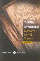 Couverture du livre « Manuscrit ms 408 Voynich » de Thierry Maugenest aux éditions Liana Levi