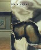 Couverture du livre « Félix roulin : métalmythes » de  aux éditions Tandem