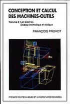 Couverture du livre « Conception et calcul des machines-outils - Volume 2 : Les broches » de Pruvot Francois aux éditions Ppur