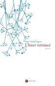 Couverture du livre « L'hiver retrouve » de Gagnon Marie-Noelle aux éditions Triptyque