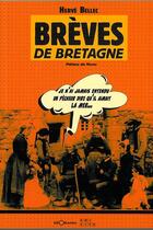 Couverture du livre « Brèves de Bretagne » de Herve Bellec aux éditions Georama