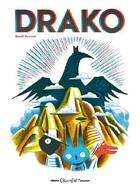 Couverture du livre « Drako » de Benoit Perroud aux éditions Chocolat