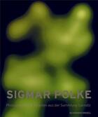 Couverture du livre « Sigmar polke photographische arbeiter aus der sammlung garnatz /allemand » de Polke Sigmar aux éditions Schirmer Mosel