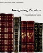 Couverture du livre « Imaging paradise ; the Richard and Ronay Menshel library » de  aux éditions Steidl