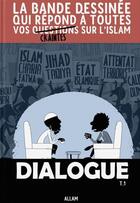 Couverture du livre « Dialogue Tome 1 » de Noredine Allam aux éditions Bdouin