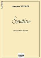 Couverture du livre « Sonatine pour hautbois et piano » de Veyrier Jacques aux éditions Delatour