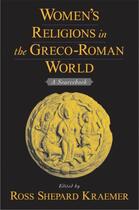 Couverture du livre « Women's religions in the greco-roman world: a sourcebook » de Kraemer Ross Shepard aux éditions Editions Racine