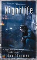 Couverture du livre « Nightlife » de Rob Thurman aux éditions Penguin Group Us