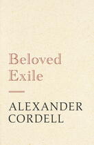 Couverture du livre « Beloved Exile » de Cordell Alexander aux éditions Hodder And Stoughton Digital