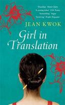 Couverture du livre « GIRL IN TRANSLATION » de Jean Kwok aux éditions Hamish Hamilton