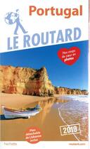 Couverture du livre « Guide du Routard ; Portugal (édition 2019) » de Collectif Hachette aux éditions Hachette Tourisme