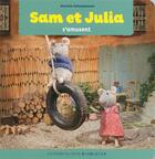 Couverture du livre « Sam et Julia s'amusent » de Karina Schaapman et Eddo Hartmann aux éditions Gallimard Jeunesse Giboulees