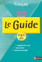 Couverture du livre « Guide abc bts francais abc n400 » de Caraes/Elies aux éditions Nathan