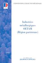 Couverture du livre « INDUSTRIES METALLURGIQUES OEATM ; REGION PARISIENNE » de  aux éditions Documentation Francaise