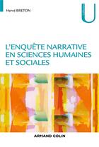 Couverture du livre « L'enquête narrative en sciences humaines et sociales » de Herve Breton aux éditions Armand Colin