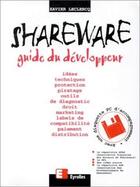 Couverture du livre « Shareware : guide du développeur » de Xavier Leclercq aux éditions Eyrolles