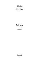 Couverture du livre « Miles, ce feu paisible » de Alain Gerber aux éditions Fayard