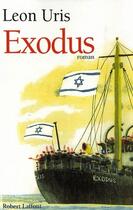 Couverture du livre « Exodus » de Leon Uris aux éditions Robert Laffont