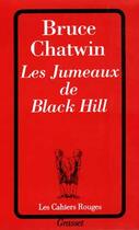 Couverture du livre « Les jumeaux de black hill » de Bruce Chatwin aux éditions Grasset