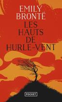 Couverture du livre « Les Hauts de Hurle-Vent » de Emily Bronte aux éditions Pocket
