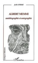 Couverture du livre « Albert memmi autobiographie et autographie » de Joelle Strike aux éditions Editions L'harmattan