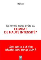 Couverture du livre « Sommes-nous prêts au combat de haute intensité ? » de Horace aux éditions Nuvis