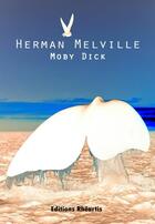 Couverture du livre « Moby Dick » de Herman Melville aux éditions Epagine