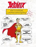 Couverture du livre « Astérix : Les citations latines expliquées » de Bernard-Pierre Molin aux éditions Epa