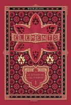 Couverture du livre « Elements, le retour du ciel pourpre » de Jelassi Malik aux éditions Saint Honore Editions