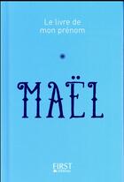 Couverture du livre « Maël » de Jules Lebrun aux éditions First