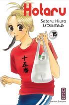 Couverture du livre « Hotaru Tome 15 » de Satoru Hiura aux éditions Kana