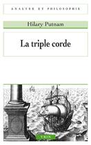 Couverture du livre « La triple corde » de Hilary Putnam aux éditions Vrin