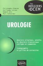 Couverture du livre « Urologie » de Marc Schneider aux éditions Ellipses