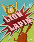 Couverture du livre « Lion contre lapin » de Alex Latimer aux éditions Milan